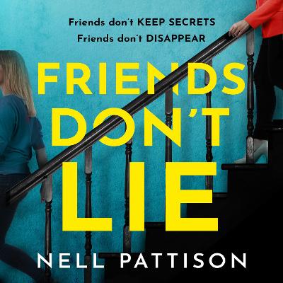 Friends Don't Lie
