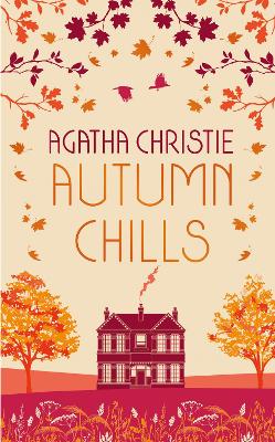 AUTUMN CHILLS: Tales of Intrigue from the Queen of Crime Special edition