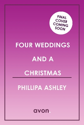 Four Weddings and a Christmas