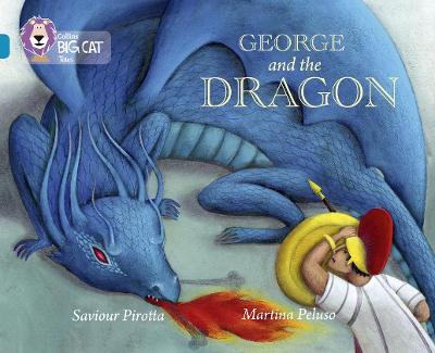 George and the Dragon: Band 13/Topaz