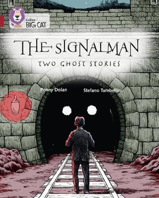 Signalman: Two Ghost Stories: Band 14/Ruby