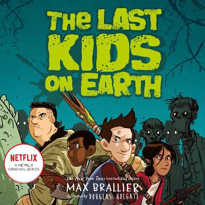 Last Kids on Earth