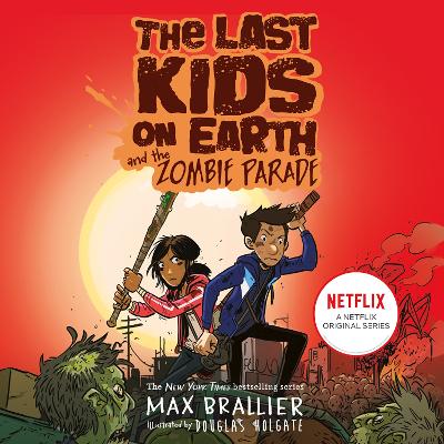 Last Kids on Earth and the Zombie Parade