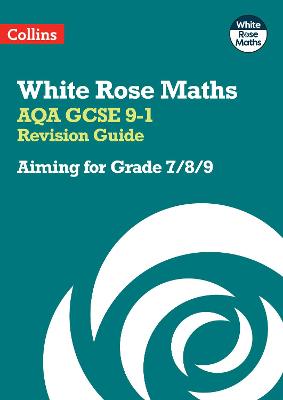 AQA GCSE 9-1 Revision Guide: Aiming for Grade 7/8/9: Ideal for the 2026 and 2027 Exams