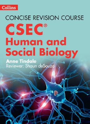 Human and Social Biology  a Concise Revision Course for CSEC® 2nd Revised edition