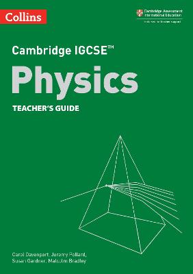 Cambridge IGCSE(TM) Physics Teacher's Guide