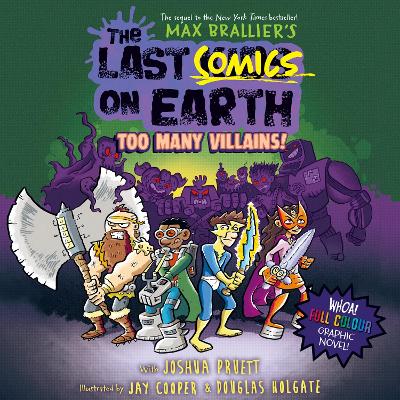 Last Comics on Earth: Too Many Villains!