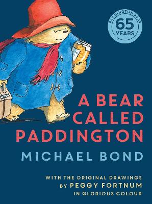 Bear Called Paddington Anniversary edition