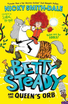 Betty Steady and the Queens Orb