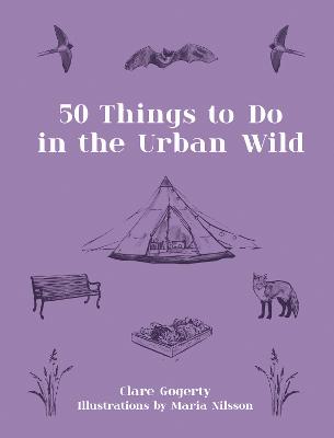 50 Things to Do in the Urban Wild