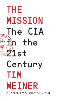 Mission: The CIA in the 21st Century