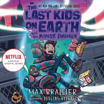 Last Kids on Earth and the Monster Dimension