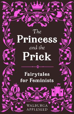 Princess and the Prick