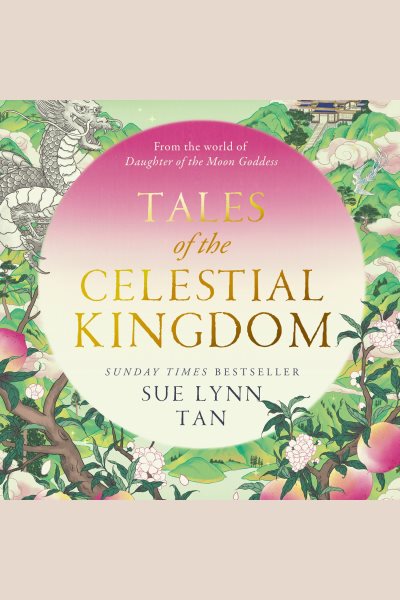 Tales of the Celestial Kingdom