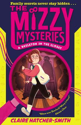 Mizzy Mysteries: A Skeleton in the Closet