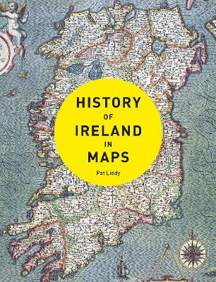 History of Ireland in Maps