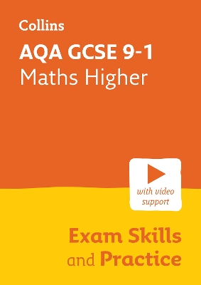 AQA GCSE 9-1 Maths Higher Exam Skills and Practice: Ideal for the 2026 and 2027 Exams