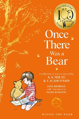 Winnie-the-Pooh: Once There Was a Bear: Tales of Before it All Began 