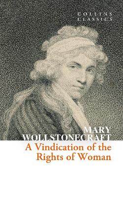 Vindication of the Rights of Woman