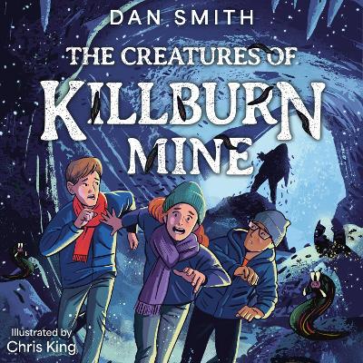 Creatures of Killburn Mine