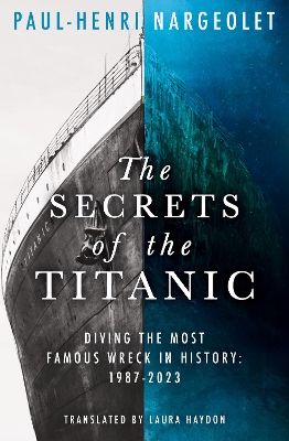 Secrets of the Titanic