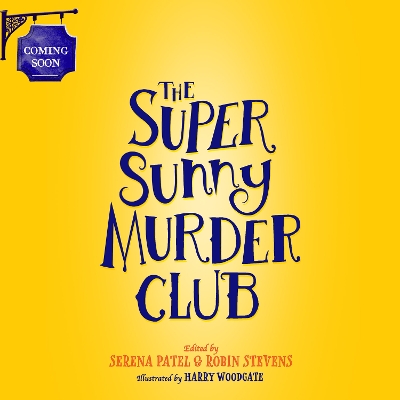 Super Sunny Murder Club