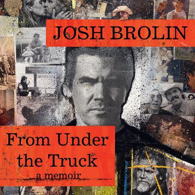 From Under the Truck: A Memoir