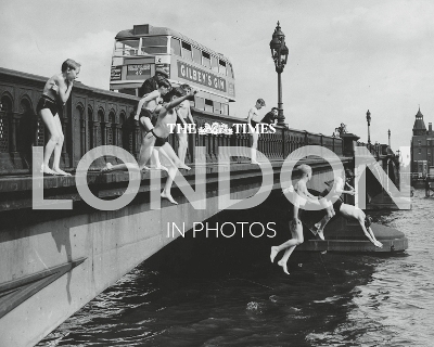 Times London in Photos: A History of the Nations Capital Through the Camera Lens