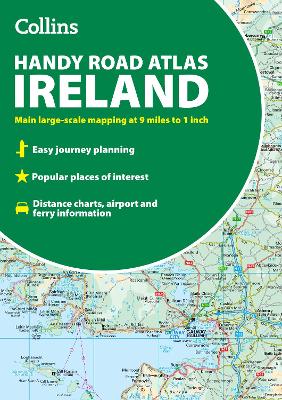 Collins Handy Road Atlas Ireland: Handy Map of Ireland Using Clear and Detailed Mapping