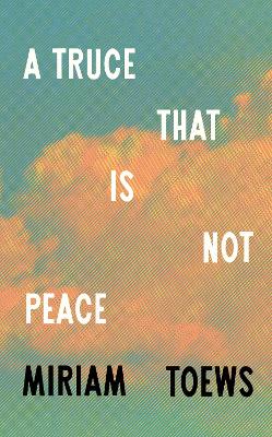 Truce That Is Not Peace