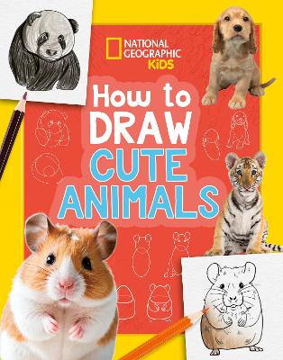 How to Draw Cute Animals: A Step-by-Step Learn to Draw Book for Kids Aged 6plus New edition