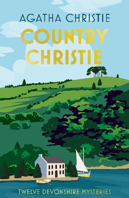Country Christie: Twelve Devonshire Mysteries Special edition