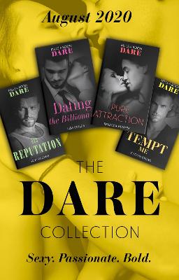Dare Collection August 2020: Tempt Me (Filthy Rich Billionaires) / Pure Attraction / Bad Reputation / Dating the Billionaire