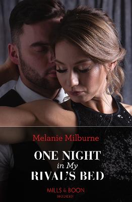 One Night In My Rival's Bed