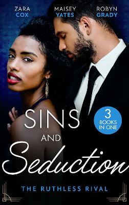 SINS & SEDUCTION RUTHLESS EB: Enemies with Benefits (the Mortimers: Wealthy & Wicked) / the Prince's Stolen Virgin / One Night with His Rival