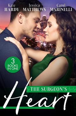Surgeon's Heart: Heart Surgeon, Prince...Husband! / Unlocking the Surgeon's Heart / Seduced by the Heart Surgeon
