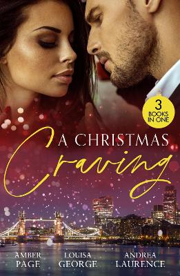 CHRISTMAS CRAVING EB: All's Fair in Lust & War / Enemies with Benefits / a White Wedding Christmas
