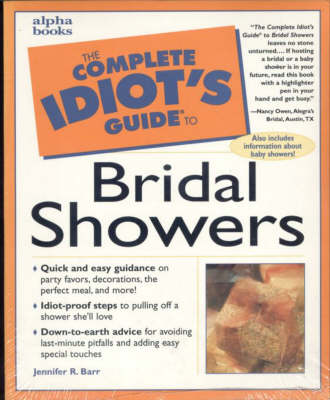 Complete Idiot's Guide to Bridal and Baby Showers