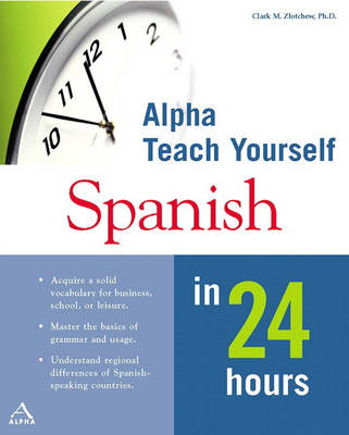 Alpha Teach Yourself Spanish in 24 Hours