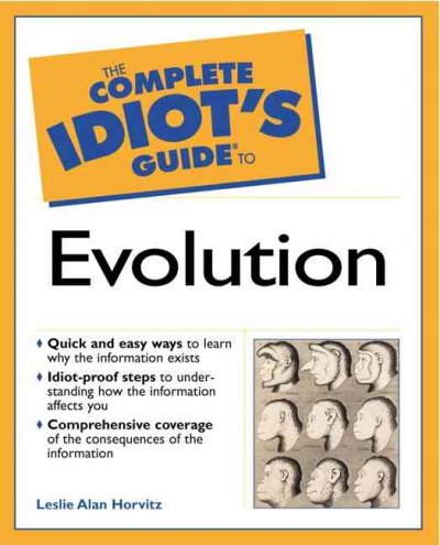 Complete Idiot's Guide to Evolution
