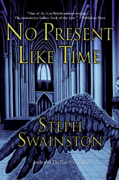 No Present Like Time