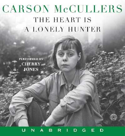 Heart Is A Lonely Hunter Unabridged