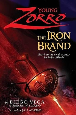Young Zorro: The Iron Brand