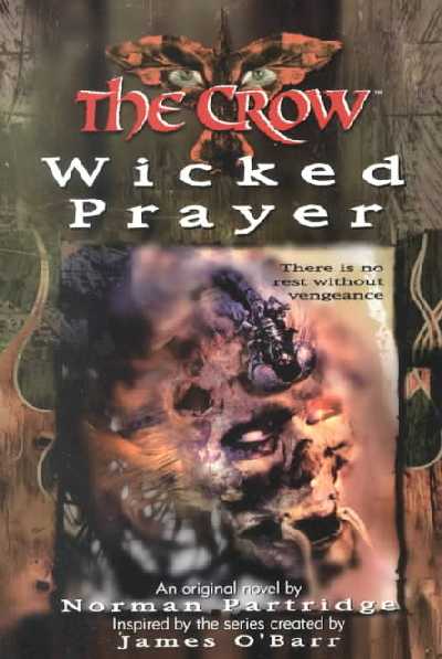 Crow: the Wicked Prayer