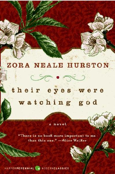 Their Eyes Were Watching God