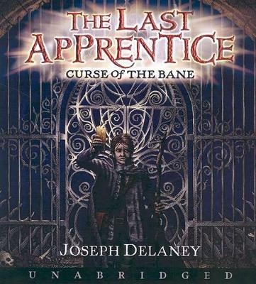 Last Apprentice: Curse of the Bane (Book 2) CD: The Last Apprentice: Curse of the Bane (Book 2) CD Unabridged edition