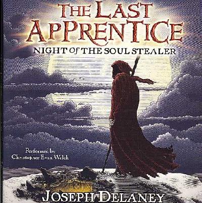 Last Apprentice: Night of the Soul Stealer (Book 3) CD