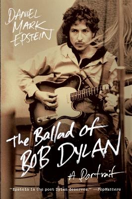 Ballad of Bob Dylan: A Portrait