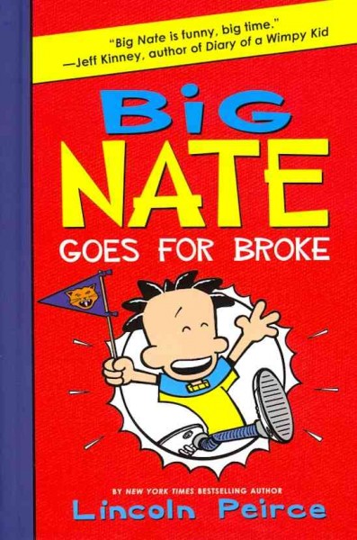 Big Nate Goes for Broke