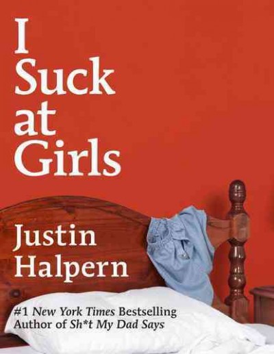 I Suck at Girls